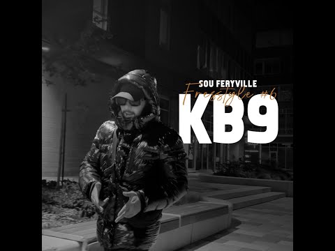 Sou Feryville - Freestyle #6 KB9 (Clip officiel)