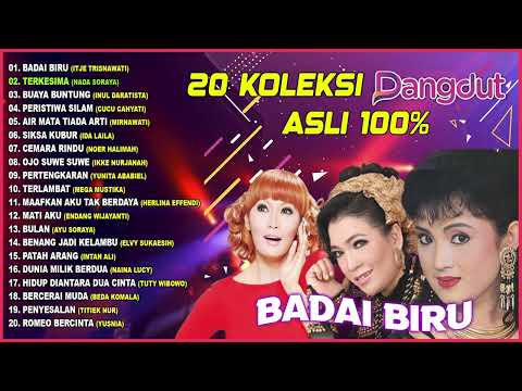 20 KOLEKSI DANGDUT ASLI 100% (Spesial Dangdut Klasik)