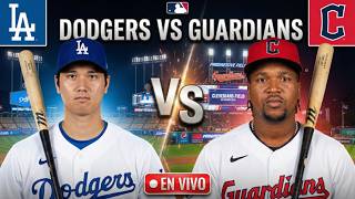 DODGERS 🆚 GUARDIANS🔴 EN VIVO  | HOY 31/03/26