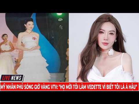Mỹ Nhân Phủ Sóng Giờ Vàng VTV Họ Mời Tôi Làm Vedette Vì Biết Tôi Là Á Hậu | TIN TỨC MỚI 24H