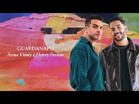 Guardanapo - Ávine Vinny e Henry Freitas