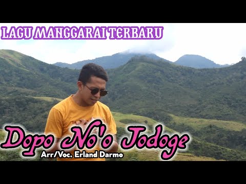 DOPO NO'O JODOGE ||Arr/Voc. Erland Darmo