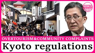 Kyoto plans tighter regulations on private lodging as community complaints grow with overtourism