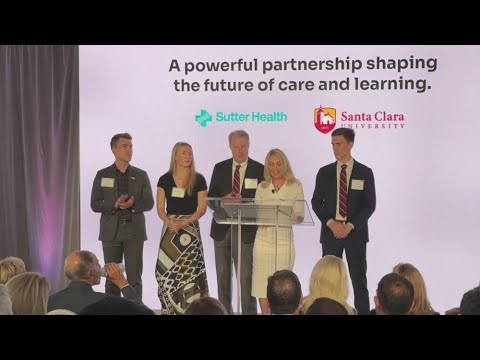 Santa Clara University, Sutter Health partner to create new medical school