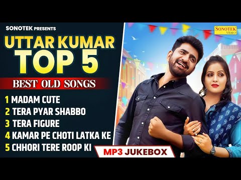 Utter Kumar Top 5 Songs | Utter Kumar New Song | Jukebox Utter Kumar Non Stop Songs