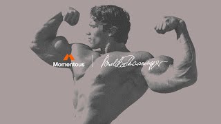 Momentous x Arnold Schwarzenegger | Standards Don’t Change