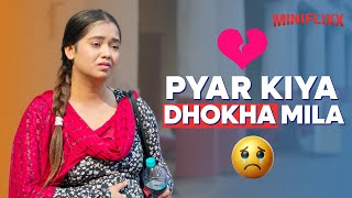 Pyaar Kiya Dhoka Mila |Heartbreaking Hindi Love Story2025 |Bharat Ki Awaaz |NewShortFilmby Miniflixx