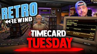 Dropping something BIG! Then playing Retro Rewind! - Timecard Tuesday