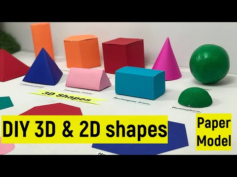 3d shapes model out of paper | 3d shapes diy | Easy DIY 3d and 2d shapes making | 3d shapes names