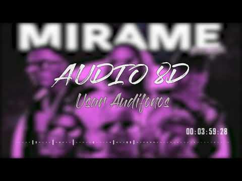 Nio García - Mírame Remix ft Varios Artistas (AUDIO 8D)