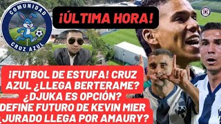 ¡SORPRESA! Cruz Azul REVELA MOVIMIENTOS IMPORTANTES¿DJUKA OPCION? ¿BERTE LLEGA?