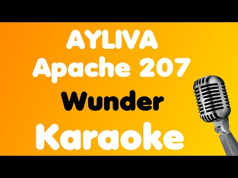 AYLIVA x Apache 207 • Wunder • Karaoke