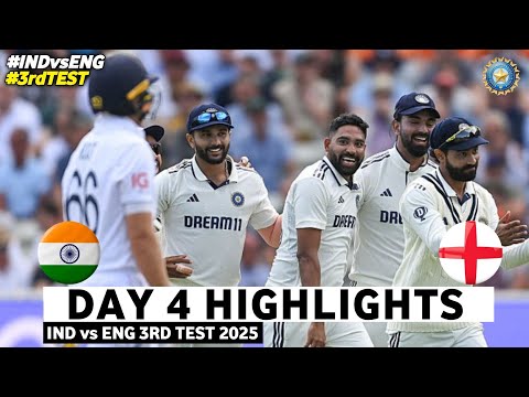 India vs England 3rd Test Day 4 Highlights 2025 | IND vs ENG 3rd Test Day 4 Highlights 2025