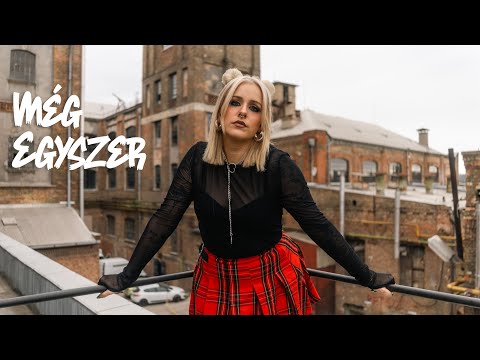 Még Egyszer - B. Nagy Réka (Official Music Video)