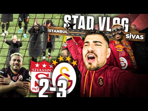 SİVAS DEPLASMAN SERÜVENİ HARİKA ATMOSFER | Sivasspor 2-3 Galatasaray Vlog