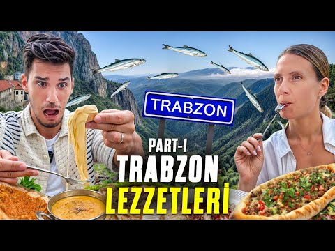 TRABZON LEZZETLERİ (PART 1)