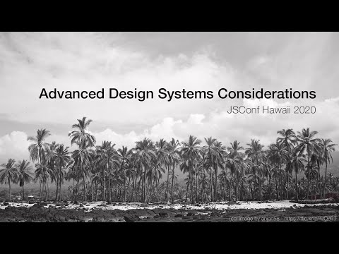 Advanced Design System Considerations