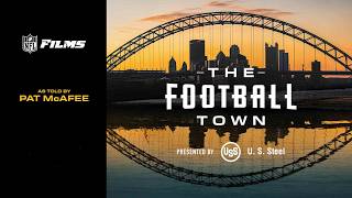 The Football Town I Full Film I Pittsburgh Steelers