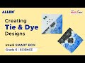 Tie and Dye Techniques and Steps