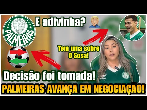 ⚠️ PALMEIRAS AVANÇA EM NEGOCIAÇÃO! TEM UMA SOBRE O SOSA! ADIVINHA QUEM FICA!?