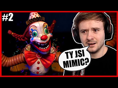 DĚSIVÝ KLAUN MĚ OPRAVDU DĚSÍ!😱FNAF Secret of the Mimic #2