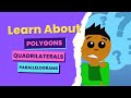 Exploring Polygons and Quadrilaterals for Kids