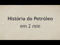 História do Petróleo