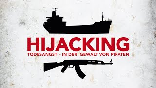 HIJACKING l Deutscher Trailer