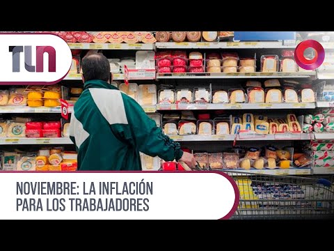 #Telenueve | Noviembre: la inflación para los trabajadores