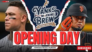 Yankees Opening Day LIVE | Yankees vs Giants + Aaron Judge Season Predictions