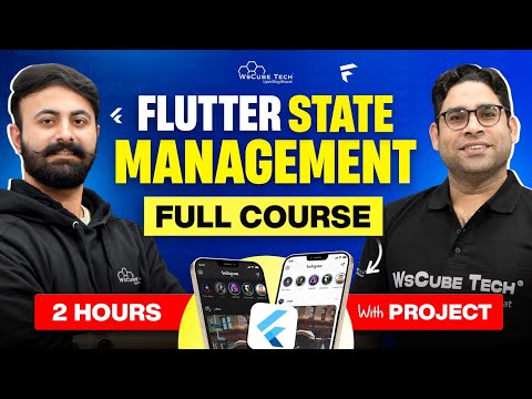 Flutter State Management Full Course in 2 Hours (All Topics Covered) - Updated 2024-25