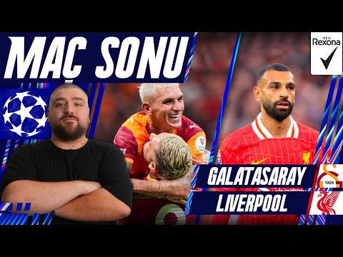 Galatasaray-Liverpool | Maç Sonu Değerlendirmesi