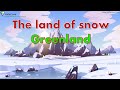 Greenland Geography and Culture