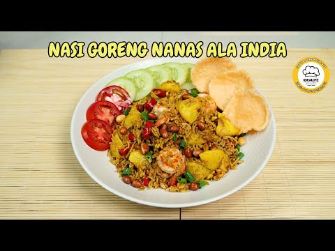 NASI GORENG NANAS ALA INDIA