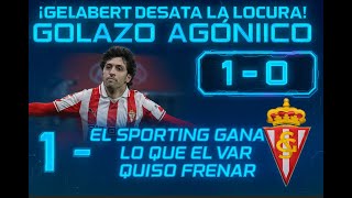⚽1-0 ¡Gelabert desata la locura! Golazo agónico , el Sporting gana lo que el VAR quiso frenar