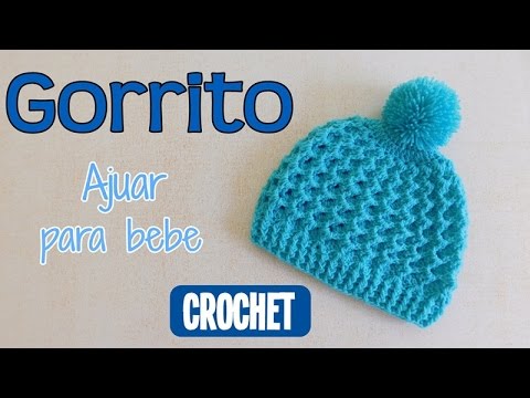 Como tejer un ajuar: Gorrito para bebe a crochet en varios talles.Tutorial paso a paso.