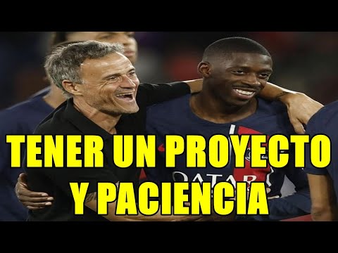 LUIS ENRIQUE LLEVA A DEMBÉLÉ A SU PRIME: 16 GOLES EN LOS ÚLTIMOS 10 PARTIDOS | PROYECTO Y PACIENCIA