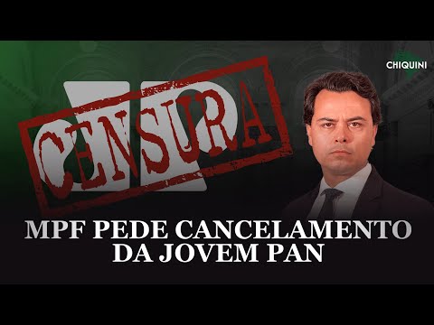 MPF pede cancelamento da Jovem Pan
