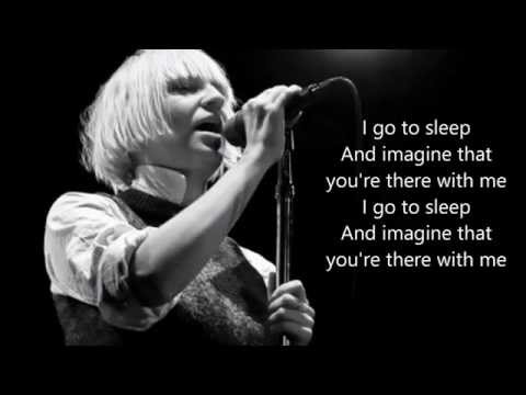 Sia - I go to sleep (lyrics)