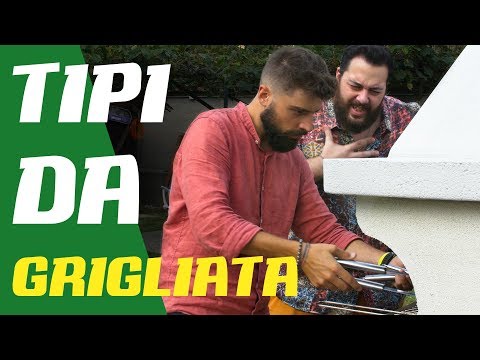 TIPI DA GRIGLIATA
