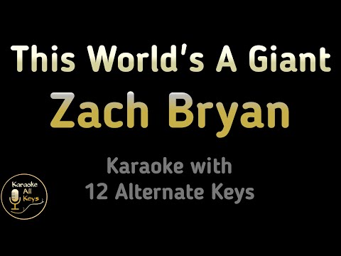 Zach Bryan – This World’s A Giant Karaoke Instrumental Lower Higher Female & Original Key