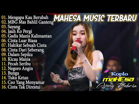 MBG MAS BAHLIL GANTENG, MENGAPA KAU BERUBAH - AJENG FEBRIA FULL ALBUM DANGDUT KOPLO TERBARU 2026