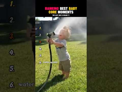Ranking Best Baby Core Moments