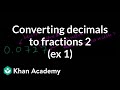 Understanding Decimal to Fraction Conversion
