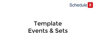 Scheduling with templates and template sets