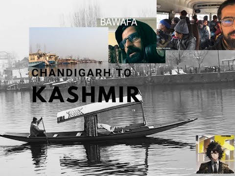 Journey from Chandigarh to Kashmir: Exploring the Paradise on Earth