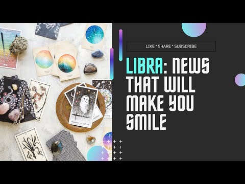 LIBRA! YOUR GOOD NEWS REPORT IS READY!