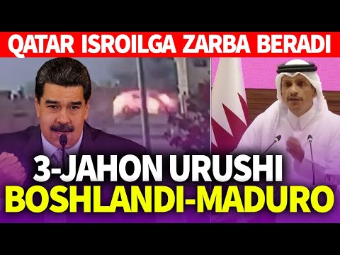 TEZKOR_3-JAHON URUSHI BOSHLANDI-MADURO_QATAR ISROILGA ZARBA BERADI
