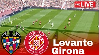 Levante vs Girona LIVE 🔴 La LIga 25/2026 ⚽ Simulation VideoGame