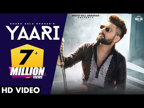 YAARI (Full Video) : Khasa Aala Chahar Song | KHAAS REEL | Haryanvi Songs